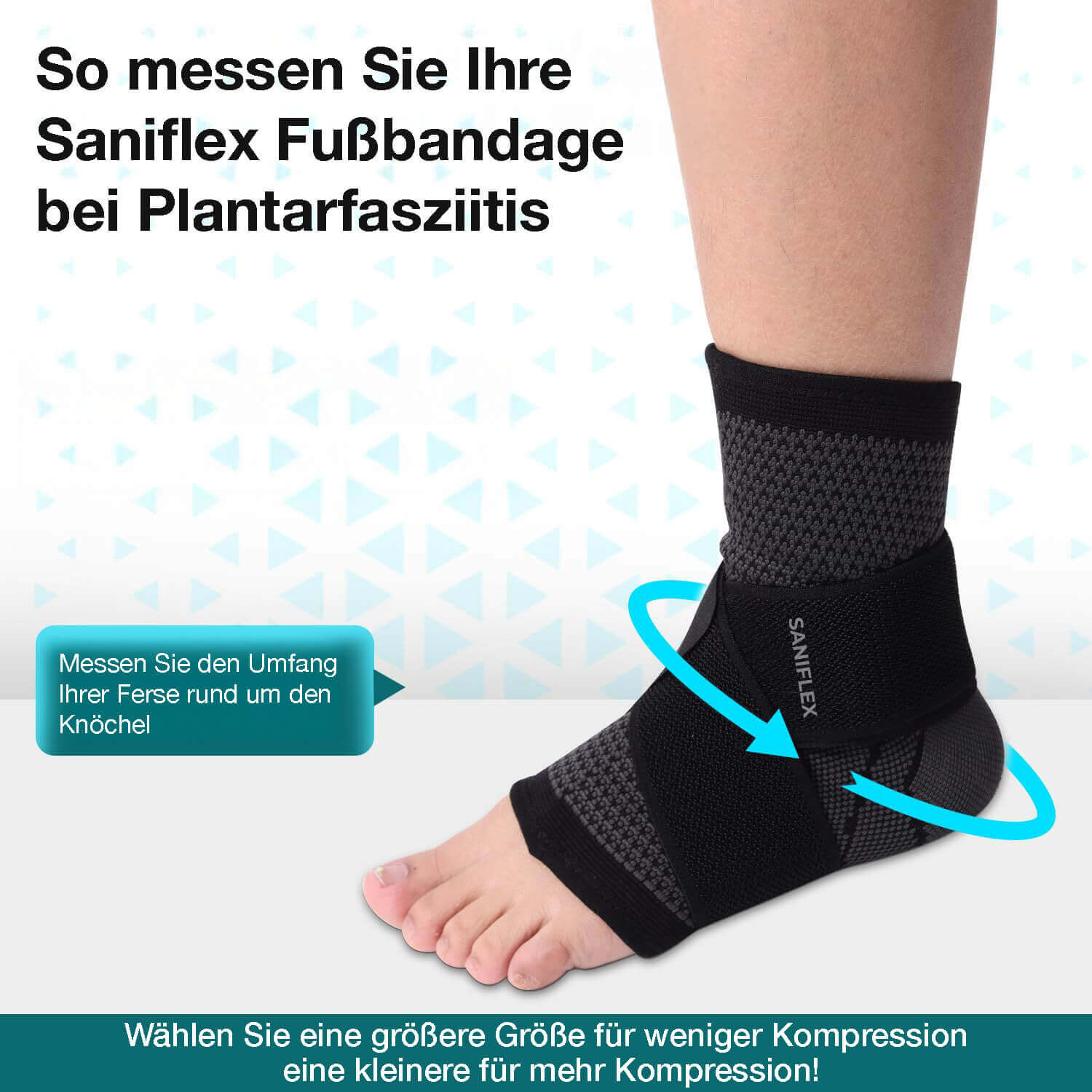 Anleitung zur Messung der Saniflex Fußbandage für Plantarfasziitis zur optimalen Unterstützung.